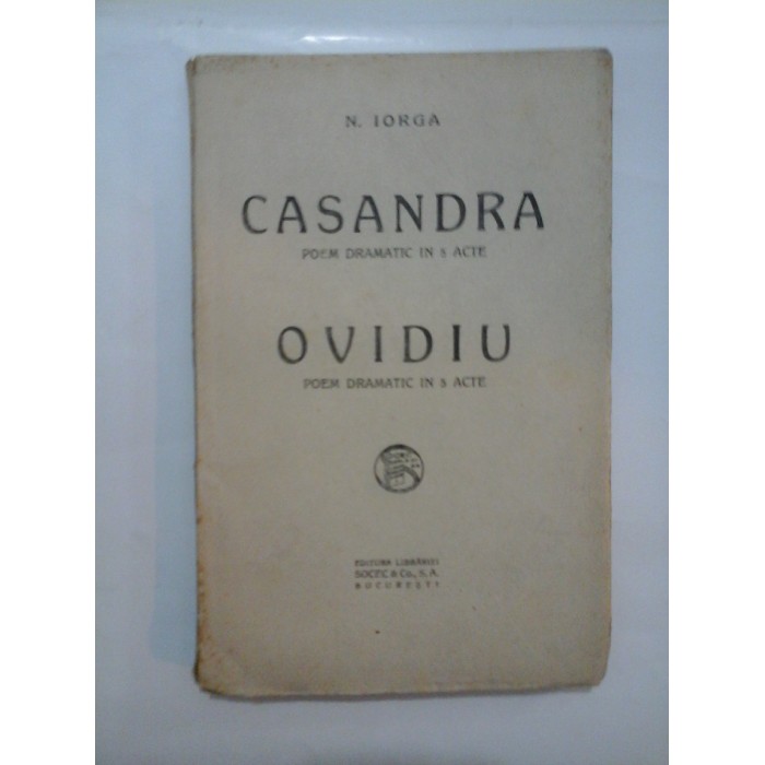   CASANDRA *  OVIDIU    Teatru  -  N. IORGA